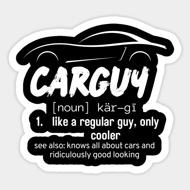 Car Lover Gifts Carguy Funny Car Collector Gifts Sticker by iamurkat